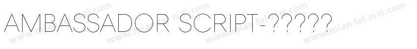 Ambassador Script字体转换